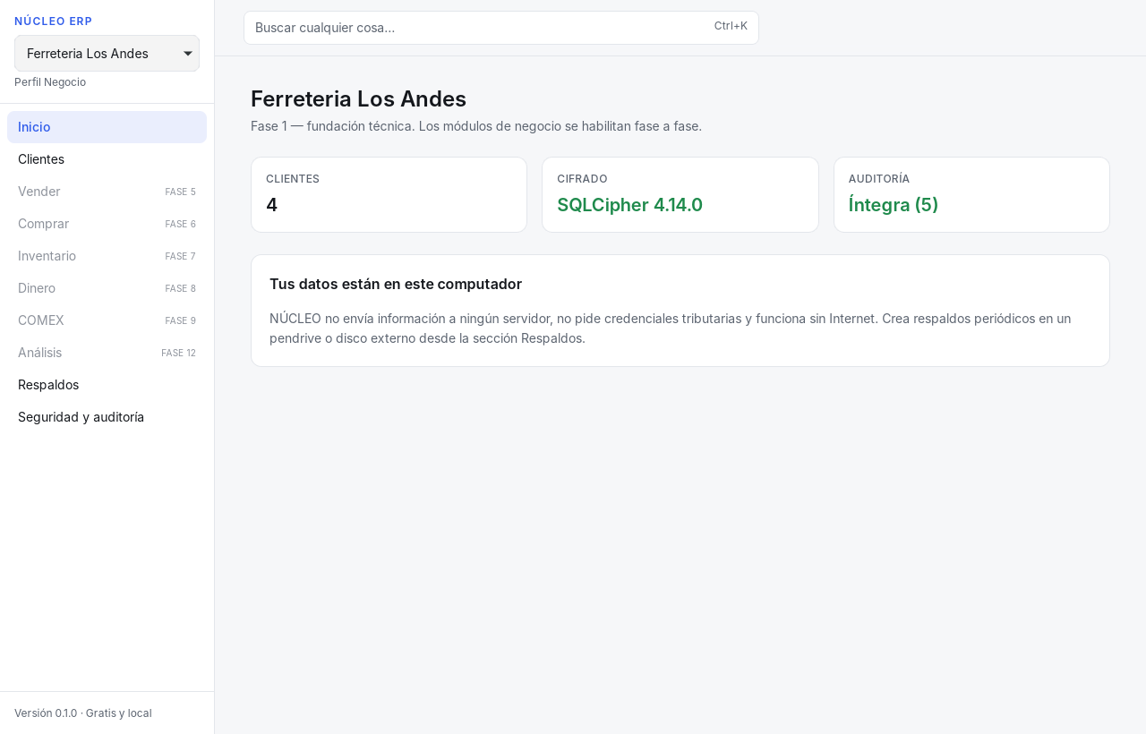 Pantalla de inicio de NÚCLEO ERP con el negocio Ferretería Los Andes, clientes, cifrado y auditoría íntegra